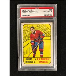 1967 TOPPS #68 ROBERT ROUSSEAU (NM-MT 8) PSA GRADED
