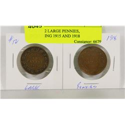 LOT OF 2 LARGE PENNIES, INCLUDING 1915 AND 1918