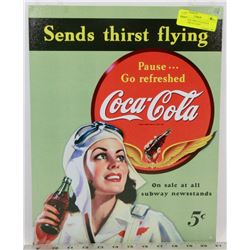RETRO WAR TIME COCA-COLA REPLICA METAL SIGN.
