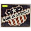 Image 1 : MADE IN AMERICA METAL SIGN.