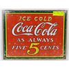 Image 1 : COCA-COLA 5 CENT METAL SIGN