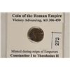 Image 2 : 306-450 A.D. ANCIENT COIN OF THE ROMAN EMPIRE