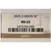 Image 2 : 2005-D BISON NICKEL NGC MS65