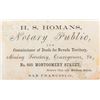 Image 1 : H. S. Homans; Commissioner of Deeds (Very Rare)