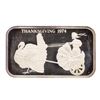 Image 1 : 1974 Thanksgiving Madison Mint 1 oz .999 Fine Silver Art Bar