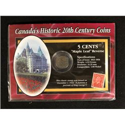 CANADA'S HISTORIC 20TH CENTURY COINS (5 CENTS "MAPLE LEAF" RESERVE)