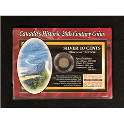 CANADA'S HISTORIC 20TH CENTURY COINS (SILVER 10 CENTS)