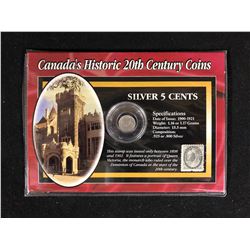 CANADA'S HISTORIC 20TH CENTURY COINS (SILVER 5 CENTS)