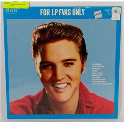 FACTORY SEALED ELVIS FOR LP FANS ONLY LP.
