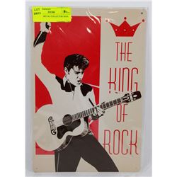 ELVIS IS METAL COLLECTOR SIGN.