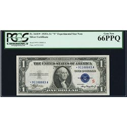 1935A $1 "S" Experimental Silver Certificate STAR Note Fr.1610* PCGS Gem New 66P