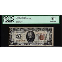 1934A $20 Hawaii Federal Reserve Note WWII Emergency Note PCGS Very Fine 20