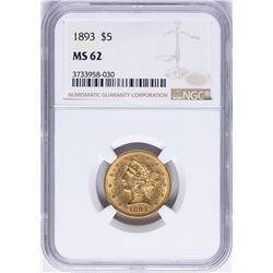 1893 $5 Liberty Head Half Eagle Gold Coin NGC MS62