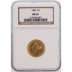 1882 $5 Liberty Head Half Eagle Gold Coin NGC MS61