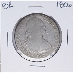 1806-TH Mexico 8 Reales Carolus IIII Silver Coin