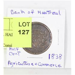 1838 BANK OF MONTREAL HALF CENT.