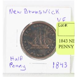 1843 NEW BRUNSWICK VF HALF PENNY