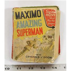 VINTAGE MAXIMO THE AMAZING SUPERMAN BETTER LITTLE