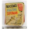 Image 1 : VINTAGE MAXIMO THE AMAZING SUPERMAN BETTER LITTLE