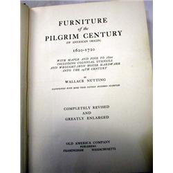 A BOOK TITLED "FURNITURE OF HTE AMERICAN PILGRIM CENTURY: By Wallace Netting in five editions