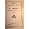 Image 1 : A SET OF FOUR EDITIONS OF "AMERICAN SILVER AND SILVERSMITHS"