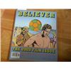 Image 1 : COMIC BOOK - BELIEVER = VOL 7 No. 3 - MAR/APRIL 2009