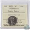 Image 1 : 1970 Canada 5-cent ICCS Certified PL-66 Heavy Cameo