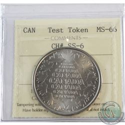 Test Token CH# SS-6 ICCS Certified MS-66 with RCM "Whatever you imagine, we can create" Promotional 