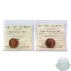 1-cent 1947 ML Ptd 7 ICCS Certified MS-65 Red & 1948 A off Denticle ICCS Certified MS-64 Red. 2pcs.