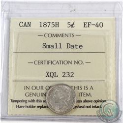 5-cent 1875H Small Date ICCS Certified EF-40 *KEY DATE*