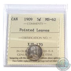 5-cent 1909 Pointed Leaves ICCS Certified MS-62