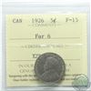 Image 1 : 5-cent 1926 Far 6 ICCS Certified F-15