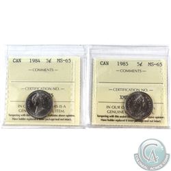 5-cent 1984 & 1985 ICCS Certified MS-65. 2pcs.