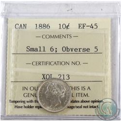 10-cent 1886 Small 6, Obv. 5 ICCS Certified EF-45. Better Obverse variety.