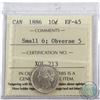 Image 1 : 10-cent 1886 Small 6, Obv. 5 ICCS Certified EF-45. Better Obverse variety.