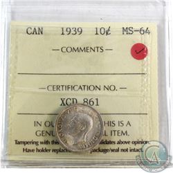 10-cent 1939 ICCS Certified MS-64