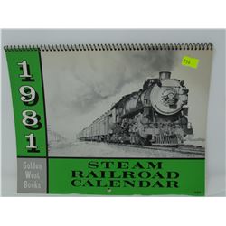 1981 STEAM RAILROAD CALENDAR, BY GOLDEN WEST BOOKS