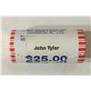 Image 1 : $25 ROLL OF 2009 JOHN TYLER PRESIDENTIAL DOLLARS