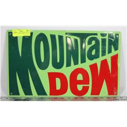 MOUNTAIN DEW TIN REPLICA SIGN.