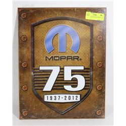 MOPAR 75 YEAR ANNIVERSARY TIN SIGN 12"X16".