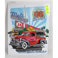 MELS DRIVE IN 66 YEARS TIN SIGN, 12"X16"