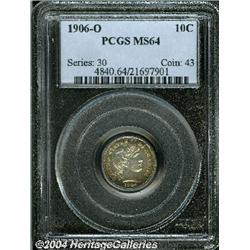 1906-O[10C] MS64 PCGS.