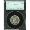 Image 1 : 1879[25C] MS62 PCGS.