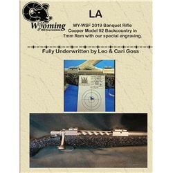WY-WSF 2019 Banquet Rifle Cooper Model 92 Backcountry in 7mm Rem with our specially engraving.