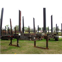 1974 SHOP BUILT LOG TRAILER, VIN/SN:29031974 - T/A, 4 BOLSTER, 11R22.5 TIRES (BILL OF SALE ONLY)
