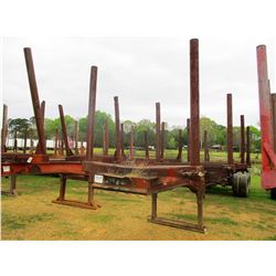 SHOPBUILT LOG TRAILER; VIN/SN:SM00220 -T/A, 4 BOLSTER, 11R22.5 TIRES (BILL OF SALE ONLY)