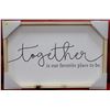 Image 1 : 23 X 15 RUSTIC FRAMED PICTURE "TOGETHER IS OUR