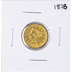 1878 $2 1/2 Liberty Head Quarter Eagle Gold Coin