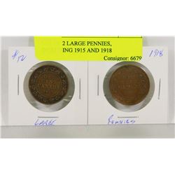 LOT OF 2 LARGE PENNIES, INCLUDING 1915 AND 1918