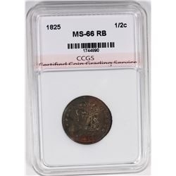 1825 HALF CENT CCGS SUPERB GEM BU